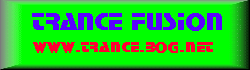 !Trance Fusion!